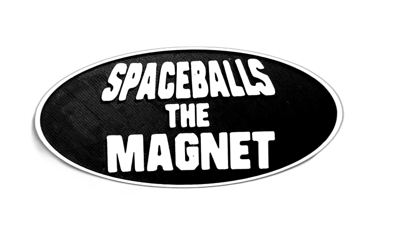 Spaceballs Magnet
